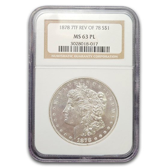 1878 Morgan Dollar 7 TF Rev of 78 MS-63 PL NGC